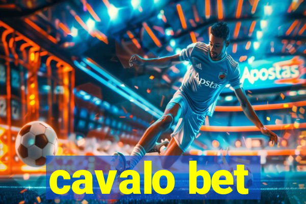 cavalo bet